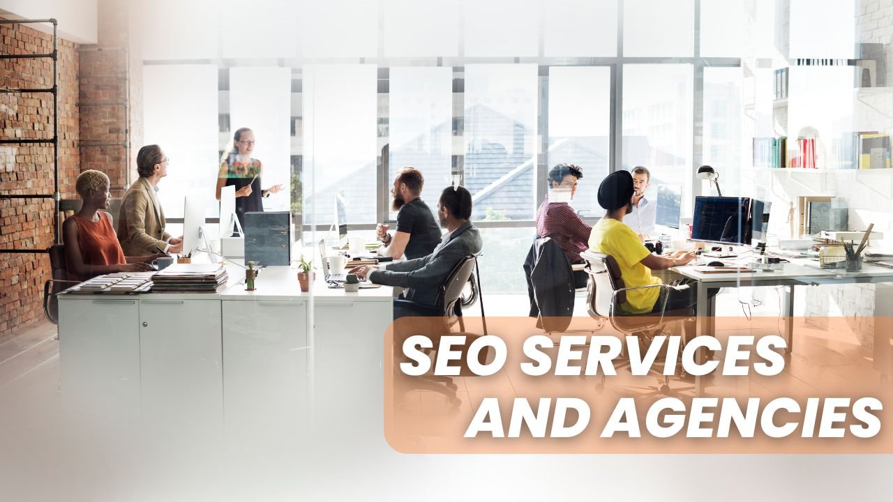 SEO Services and Agencies